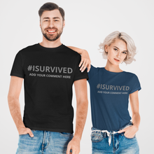 Load image into Gallery viewer, Unisex T-Shirt 'PERSONALISE WITH OWN COMMENT'