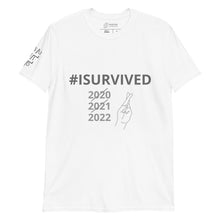Load image into Gallery viewer, Phrase T-Shirt '#ISURVIVED 2020/2021'