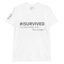 Load image into Gallery viewer, Sci-Fi T-Shirt 'Cos Admiral Akbar said.... It's a trap'