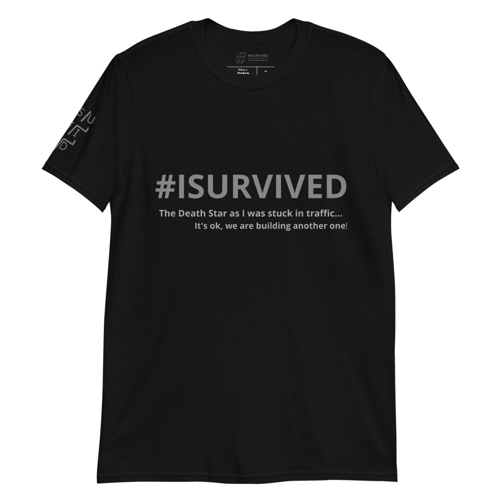 Sci-Fi T-Shirt 'The Death Star as I was stuck in traffic'