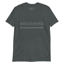 Load image into Gallery viewer, Phrase T-Shirt &#39;MY HOLIDAY WITH MY FAMILY&#39;
