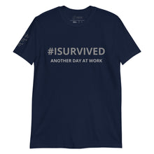 Load image into Gallery viewer, Phrase T-Shirt &#39;ANOTHER DAY AT WORK&#39;
