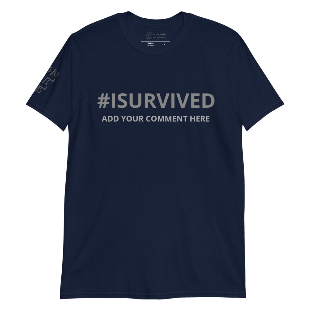 Unisex T-Shirt 'PERSONALISE WITH OWN COMMENT'