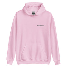 Load image into Gallery viewer, Unisex Hoodie &#39;#ISURVIVED&#39;
